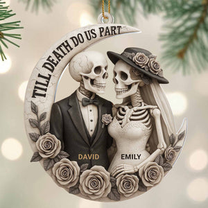 Till Death Do Us Part, Skeletons And Roses, Custom Acrylic Ornament, Gift For Couples