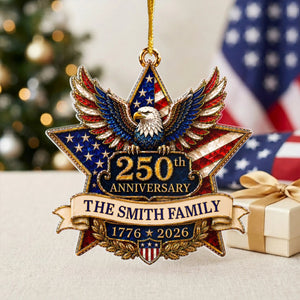 "American Pride Lives On" β 250th Anniversary Eagle Acrylic Ornament | Personalized Family Name Holiday Gift