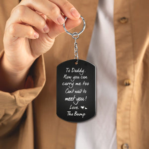 To Daddy/Mommy Now You Can Carry Me Too-Personalized Keychain Gift For New Parents