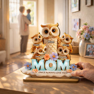 Always Love You - Mom Owls Personalized 2-Layered Wooden Plaque - Gift For Mom