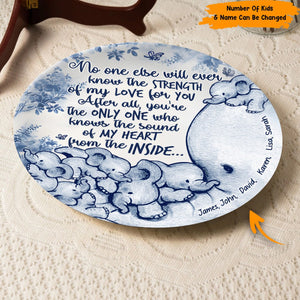 No One Else Will Ever Know - Personalized Mother Elephant Ceramic Round Plate