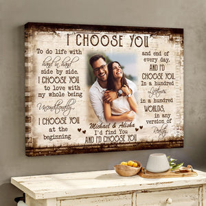 I Choose You Couple Personalized Canvas Poster, Anniversary Gift, Valentine's Day Gifts