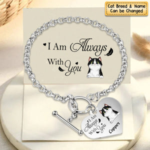 Personalized Engraved Heart Bracelet I'm Always With You - Memorial Gift For Cat/Pet Lovers