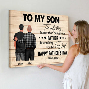 From Mom To Son Watching You Be A Dad Personalized Poster, Heartfelt 2025 Father's Day Gift For Son