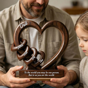 Father - To Us You Are The World - Personalized Heart Wooden Plaque