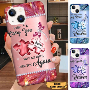 Personalized Memorial Phone Case- A Piece Of My Heart Lives In Heaven - Memorial Gift Idea for Father's Day