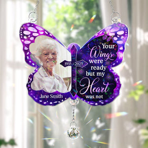 Your Wings Ready Personalized Acrylic Window Hanging Suncatcher Ornament With Crystal Ball Prism