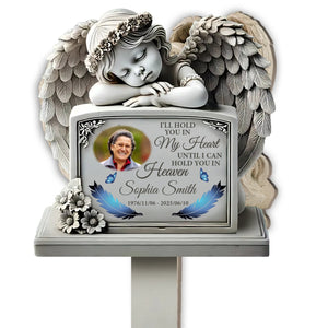 I'll Hold You In My Heart Until I Can Hold You In Heaven - Memorial Personalized Garden Plaque Stake