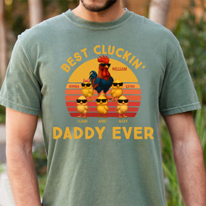 Best Cluckin' Dad Ever - Funny Father's Day Gifts - Personalized T-Shirt