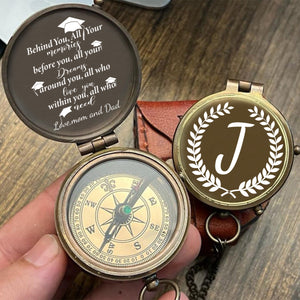 Behind You All Your Memories, Before You All Your Dreams Personalized Compass, Graduation Gift