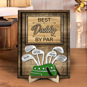 Dad Or Grandpa Golf Best Dad By Par Family - Personalized 2-Layered Wooden Plaque