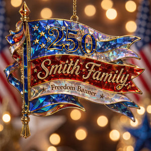 Personalized "Freedom Banner" America 250th Acrylic Ornament β Hologram Patriotic Family Keepsake