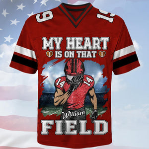 My Heart Is On That Field - Personalized Jersey Gift For Football Player