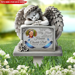 I'll Hold You In My Heart Until I Can Hold You In Heaven - Memorial Personalized Garden Plaque Stake