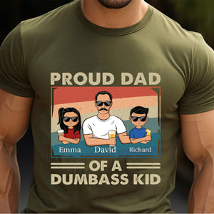 Proud Father Of A Few Kids - Funny Gift For Dad, Father, Grandpa - Personalized Father T-shirt