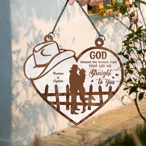 God Blessed The Broken Road Country Vibe Couple Personalized Custom Acrylic Suncatcher