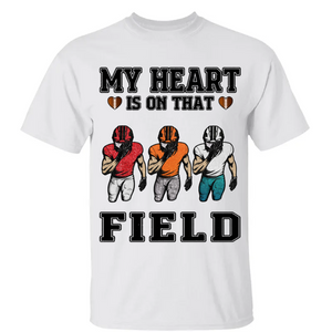 My Heart Is On That Field Personalized Pure cotton T-Shirt Gift For Family Member Football Game Days Shirt