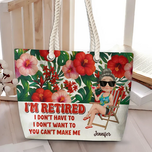 I Am Retired - Personalized Beach Bag For Relaxation & Fun