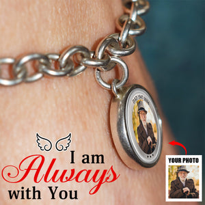 I'm Always With You - Memorial Personalized Photo Charm Bracelet