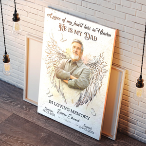 A Piece Of My Heart Personalized Lover In Loving Memory Memorial Photo Canvas Poster