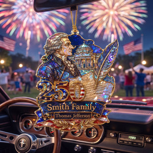 Personalized Thomas Jefferson America 250th Hologram Acrylic Ornament โ Patriotic History Decor & USA Family Gift