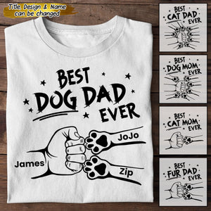 Best Dog Dad Ever Hand Punch - Personalized Father T-shirt