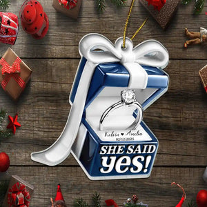 She Said Yes - Personalized Custom Ring Box Shaped Acrylic Ornament