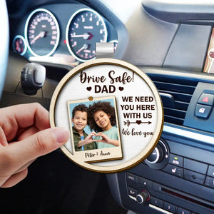 Drive Safe Daddy I Love You - Personalized Car Visor Clip