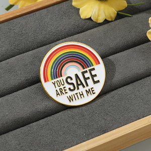 You Are Safe With Me Pin