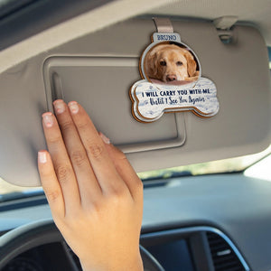 Custom Photo I Will Carry You With Me - Personalized Shaped Car Visor Clip