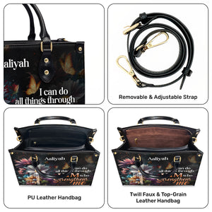 I Can Do All Things Through Him - Personalized Leather Handbag
