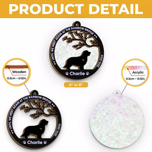 Until We Meet Again At The Rainbow Bridge - Memorial Personalized Window Hanging Suncatcher Gift For Pet Lovers