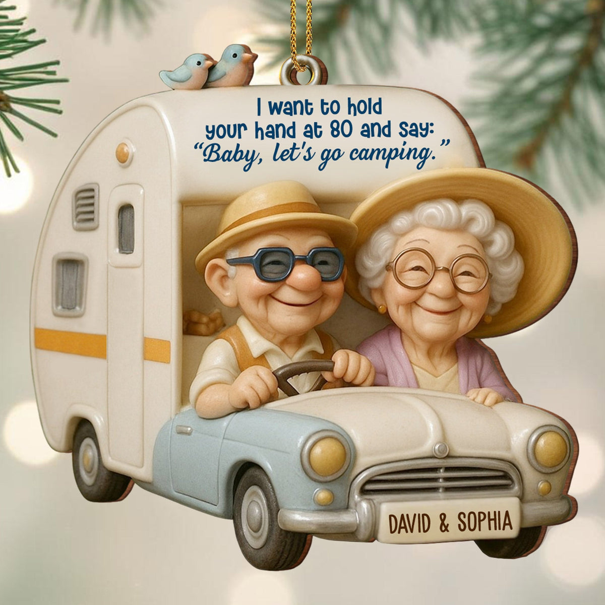 Hold Your Hand At 80, Baby Let’s Go Camping, Custom Wood Ornament, Gift For Elderly Couples