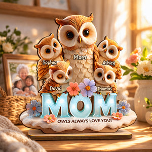 Always Love You - Mom Owls Personalized 2-Layered Wooden Plaque - Gift For Mom