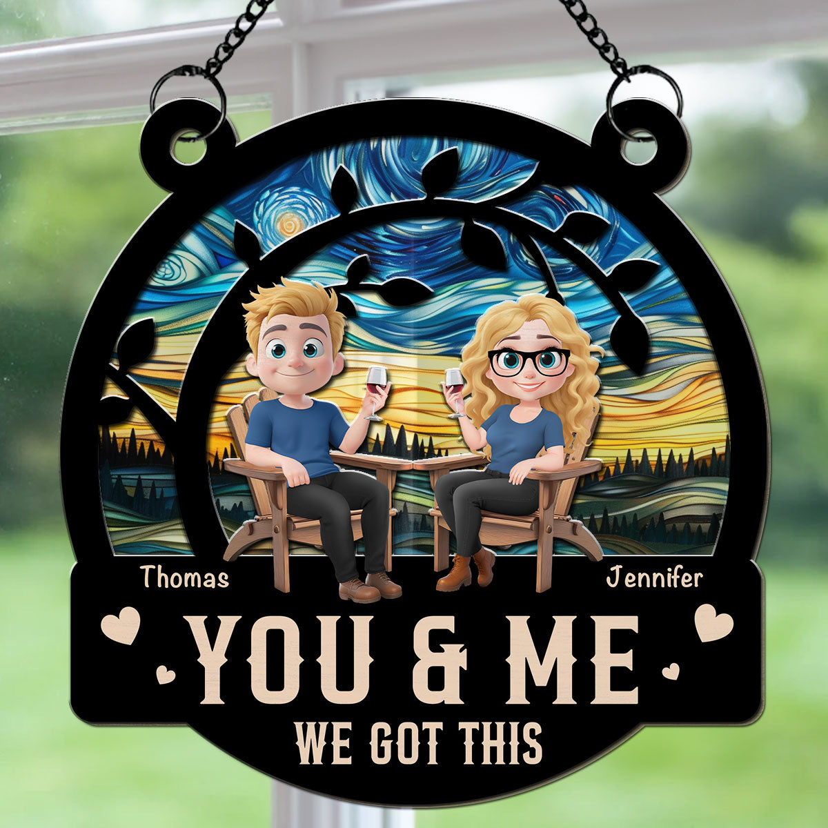 You And Me Got This - Personalized Suncatcher