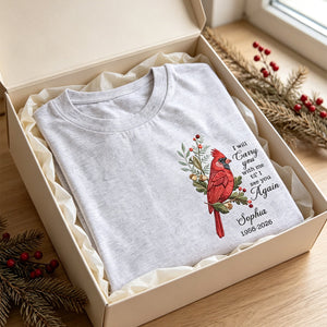 Sympathy Gift For Loss Of Loved One – Personalized Cardinal Memorial Shirt "Your Wings Were Ready, But Our Hearts Were Not"