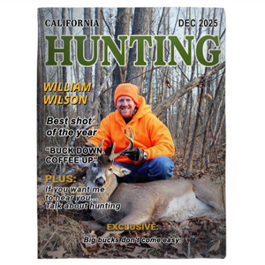 Wild At Heart Custom Photo Hunting Magazine Cover Blanket, Personalized Hunting Blanket Gifts for Men, Hunting Dad Gift