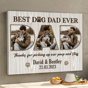 Personalized Best Dog Dad Ever Photo Canvas Poster – Pet Lover Gift – Fathers Day Dog Dad Gift