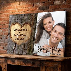You & Me We Got This Couple Custom Photo Heart Carved Tree - Valentine's Gift Personalized Canvas Poster Timeless Gift for Him, Her