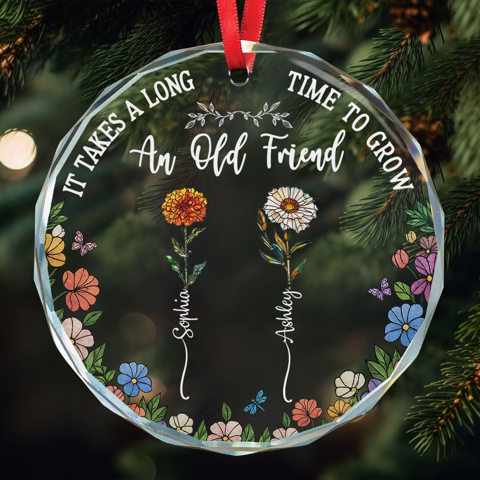 Long Time To Grow Old Friends - Personalized Anniversary Glass Ornament