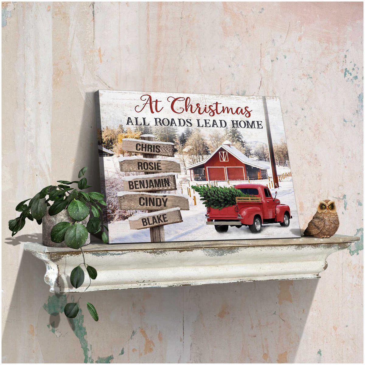 At Christmas All Roads Lead Home - Personalized Canvas/Poster Family Christmas Gifts