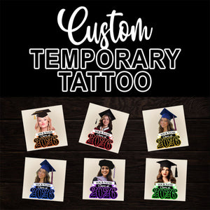 Class Of 2026, Custom Photo And Name Temporary Tattoo,Personalized Fake Tattoo, Graduation Gift
