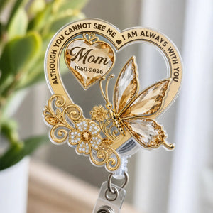 "Always In Our Heart" – Custom Photo Acrylic Badge Reel | Memorial Sympathy Gift For Loss Of Mom, Dad & Loved Ones