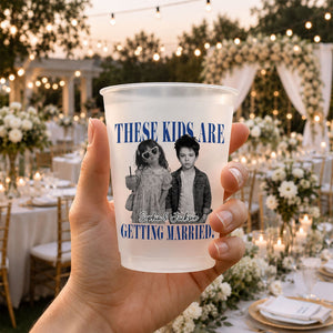 Wedding Party Favors – Personalized "These Kids Are Getting Married!" Cups For Bachelor & Bachelorette