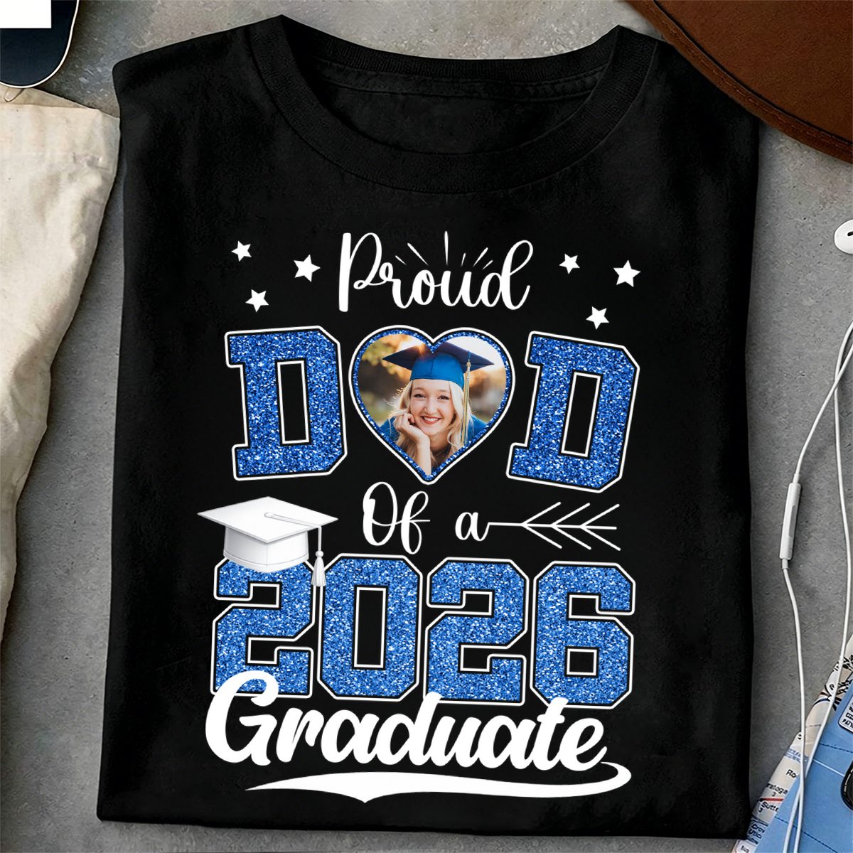 Congrats Proud Dad Mom Of A Graduate Custom Photo Personalized Graduation T-Shirt Gift for Mom, Dad
