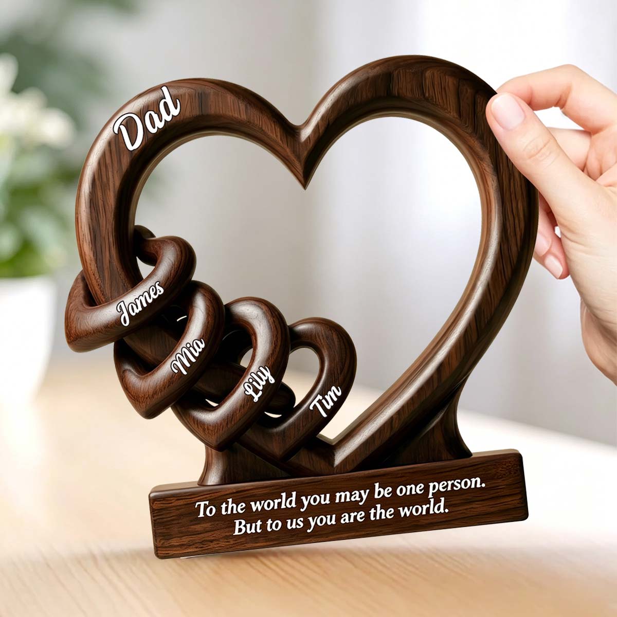 Father - To Us You Are The World - Personalized Heart Wooden Plaque