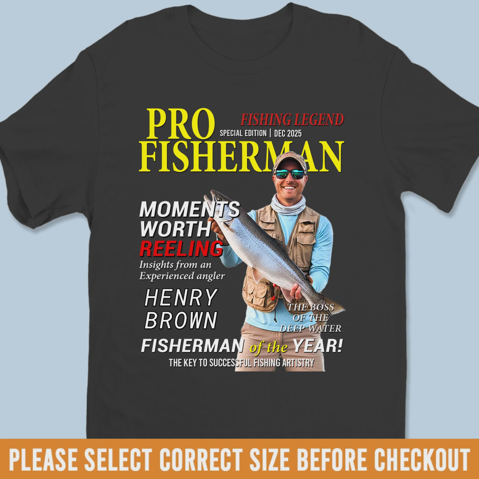 Custom Photo T-shirt, Personalized Birthday Fishing Gifts For Fisherman - Living The Reel Dream