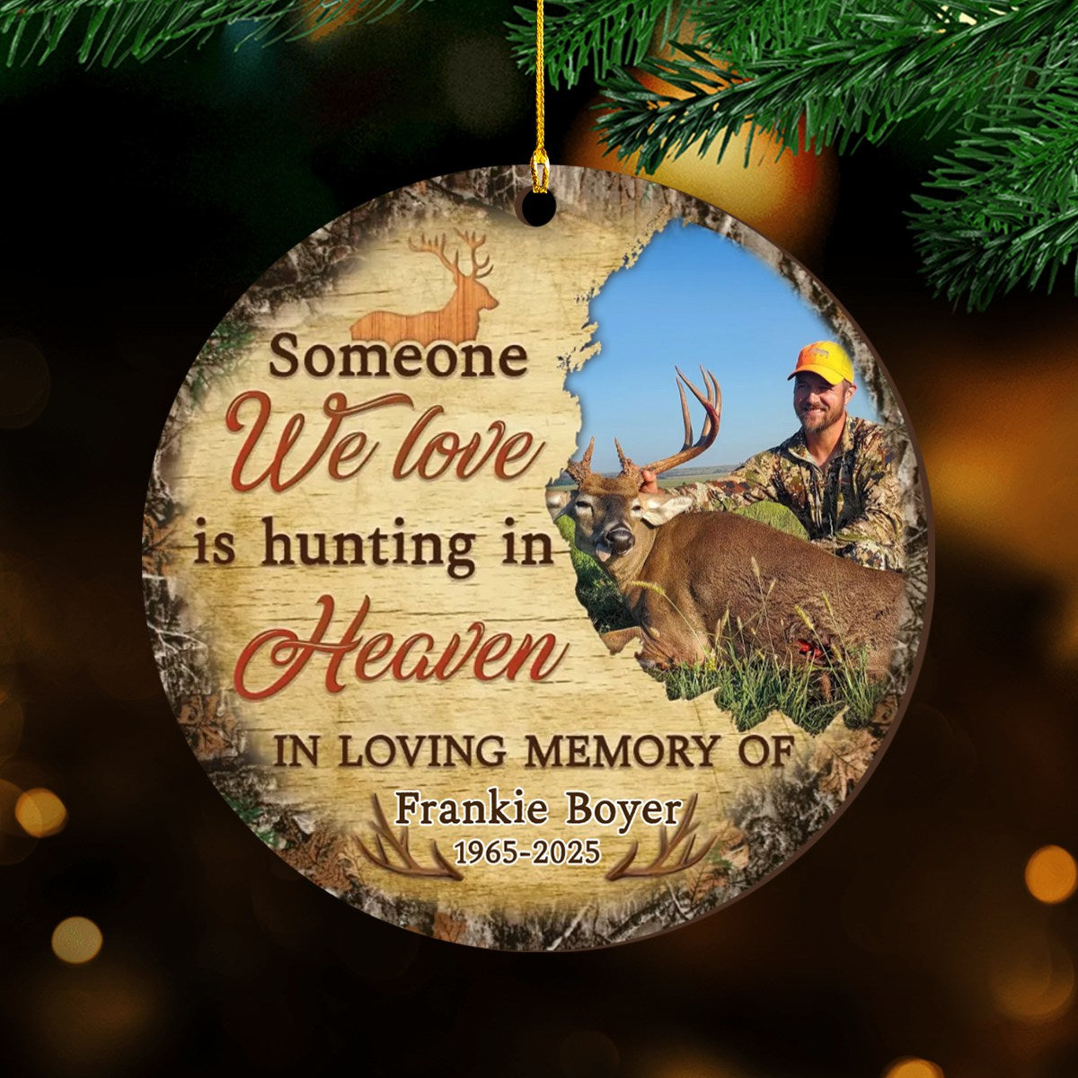 Memorial Personalized Ornament - Custom Photo & Text - Someone We Love Is Hunting in Heaven Memorial Ornament