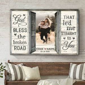 God Bless The Broken Road Window Frame - Personalized Custom Canvas Photo Print