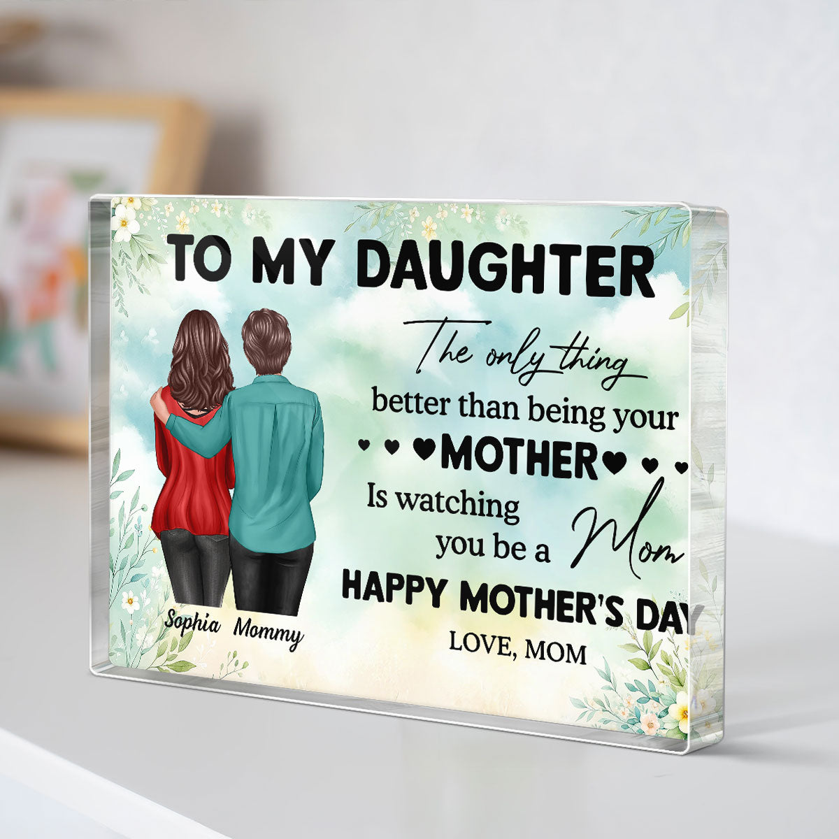 To My Daughter From Mom Happy Mother's Day Birth Flower Personalized Acrylic Block Plaque
